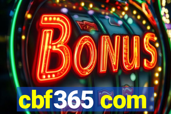 cbf365 com